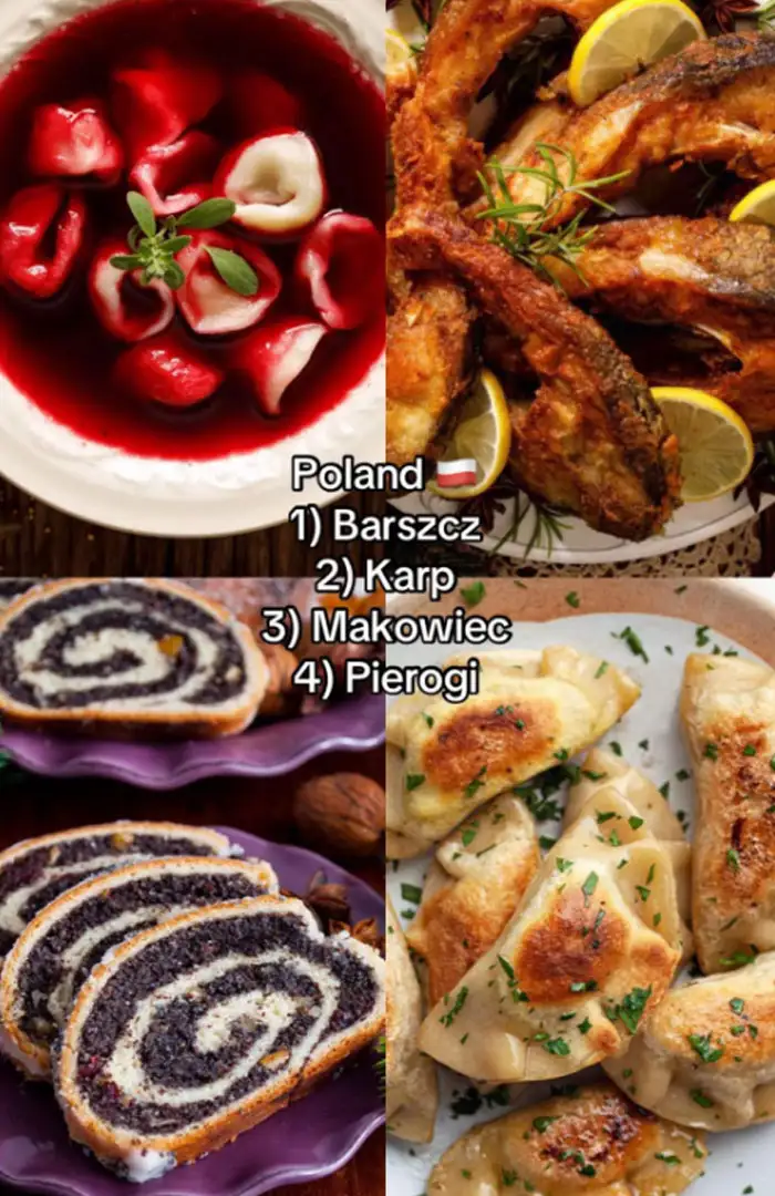 Польша — борщ, запеченный карп, маковец (рулет с маковой начинкой), вареники.